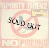 SPORTY THIEVZ ‎/ NO PIGEONS