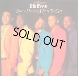 HI-FIVE / SHE'S PLAYING HARD TO GET  (UK)