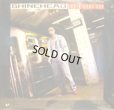 画像1: SHINEHEAD / CHAIN GANG-RAP  (¥500)