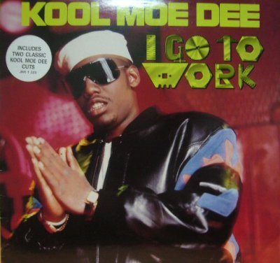 画像1: KOOL MOE DEE / I GO TO WORK