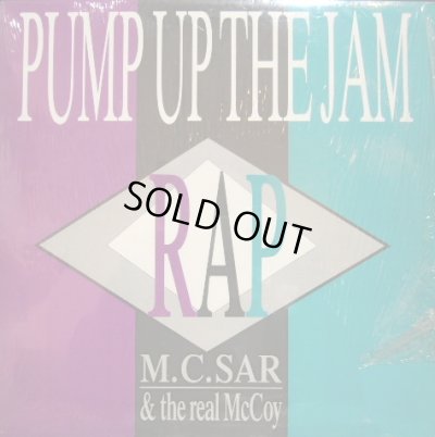 画像1: M.C. SAR & THE REAL MCCOY /  PUMP UP THE JAM - RAP