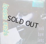 LOOSE ENDS ‎/ LOOK HOW LONG  (US-LP)