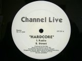 CHANNEL LIVE ‎/ HARDCORE