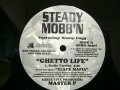 STEADY MOBB'N FEATURING SNOOP DOGG ‎/ GHETTO LIFE  (US-PROMO)