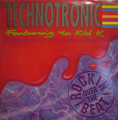 画像1: TECHNOTRONIC FEATURING YA KID K ‎/ ROCKIN' OVER THE BEAT (THE BERNARD SUMNER "ROCKIN' OVER MANCHESTER" REMIXES)