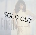 PEBBLES ‎/ GIVING YOU THE BENEFIT