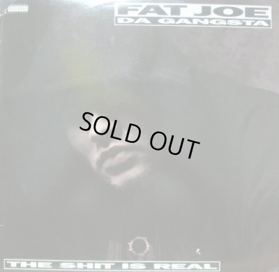 画像1: FAT JOE DA GANGSTA / THE SHIT IS REAL  (在庫整理、特価盤!!!)