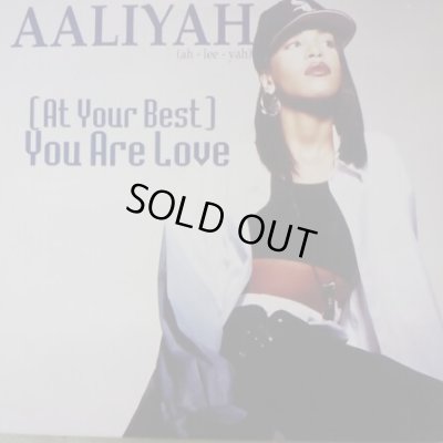 画像1: AALIYAH / AT YOUR BEST (YOU ARE LOVE) (UK)  (¥1000)