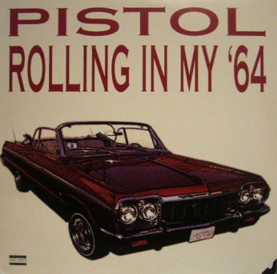 画像1: PISTOL / ROLLING IN MY '64  (¥1000)