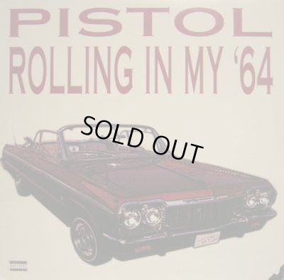 画像1: PISTOL / ROLLING IN MY '64  (¥1000)