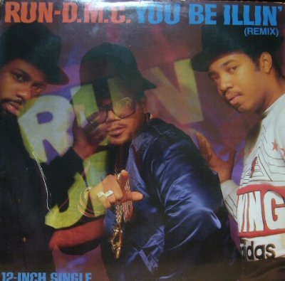 画像1: RUN-D.M.C. / YOU BE ILLIN' (REMIX) / HIT IT RUN  (¥1000)