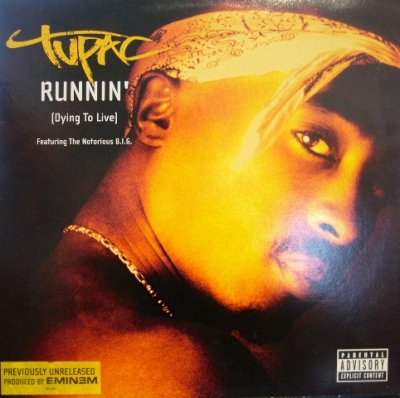 画像1: TUPAC  (2PAC) / RUNNIN’ Feat. THE NOTORIOUS B.I.G.  (¥1000)