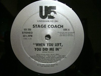 画像1: STAGE COACH ‎/ WHEN YOU LEFT , YOU DID ME IN