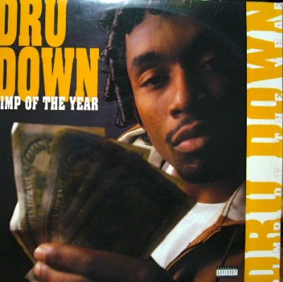 画像1: DRU DOWN ‎/ PIMP OF THE YEAR