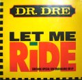 DR. DRE ‎/ LET ME RIDE  (GEMA)