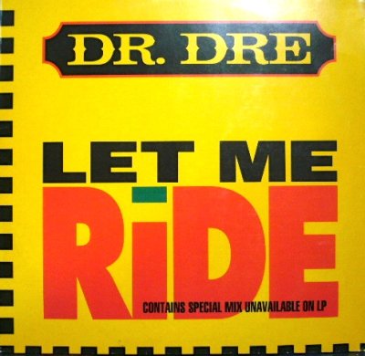 画像1: DR. DRE ‎/ LET ME RIDE  (GEMA)