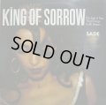 SADE ‎/ KING OF SORROW  (UK)