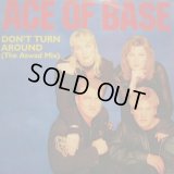 ACE OF BASE ‎/ DON'T TURN AROUND (THE ASWAD MIX)  (UK)