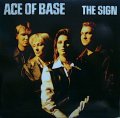 ACE OF BASE / THE SIGN  (US)