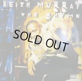 KEITH MURRAY ‎/ THE RHYME