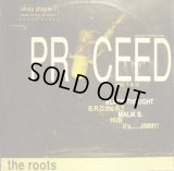 THE ROOTS ‎/ PROCEED (PTS. 1 & 3)  (¥500)