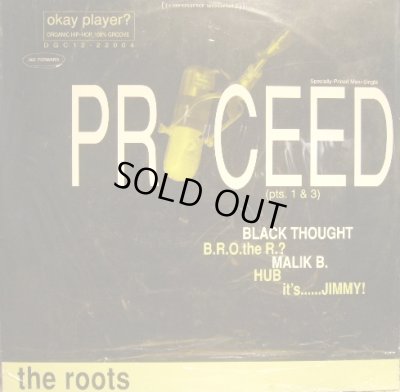 画像1: THE ROOTS ‎/ PROCEED (PTS. 1 & 3)  (¥500)