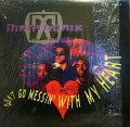 MANTRONIX ‎/ DON'T GO MESSIN' WITH MY HEART