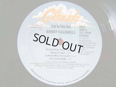 画像3: BOBBY CALDWELL ‎/ CAT IN THE HAT  (US-LP)