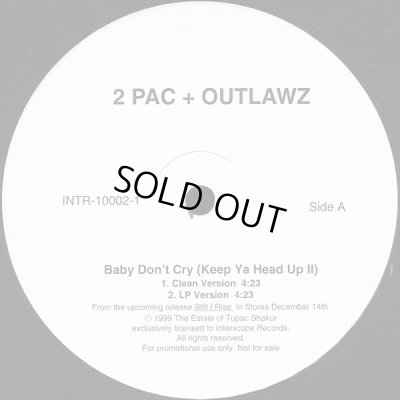 画像1: 2PAC + THE OUTLAWZ ‎/ BABY DON'T CRY (KEEP YA HEAD UP II)  (US-PROMO)