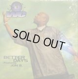 WC ‎/ BETTER DAYS