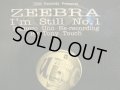 ZEEBRA ‎/ I'M STILL NO.1