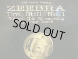 ZEEBRA ‎/ I'M STILL NO.1