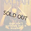 AALIYAH / AGE AIN'T NOTHING BUT A NUMBER (UK)  (¥1000)