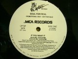 SOUL FOR REAL / IF YOU WANT IT  (US-PROMO)