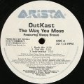 OUTKAST ‎/ THE WAY YOU MOVE / HEY YA!  (PROMO)