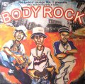 MOS DEF FEATURING Q-TIP & TASH ‎/ THE LYRICIST LOUNGE VOL.1 PRESENTS: BODY ROCK