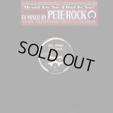 PETE ROCK Feat. VANESSA SANCHEZ / HEARD ‘EM SAY (I HAD TO SAY)  (¥500)