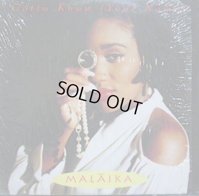 画像1: MALAIKA ‎/ GOTTA KNOW (YOUR NAME)  (¥500)