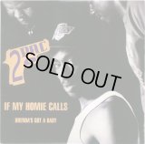 2PAC / IF MY HOMIE CALLS