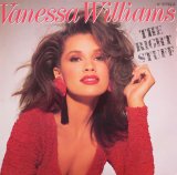 VANESSA WILLIAMS / THE RIGHT STUFF  (US)