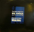 BIG KWAM / I DON'T GIVE A WHUT