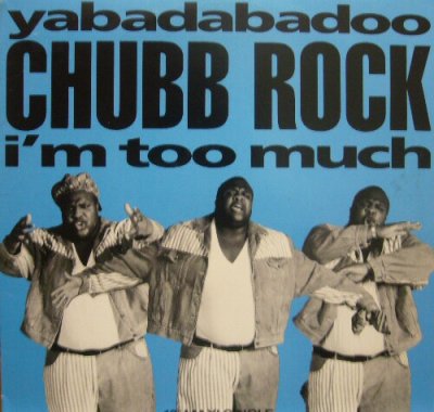 画像1: CHUBB ROCK / YABADABADOO  (¥1000)