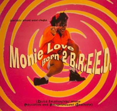 画像1: MONIE LOVE / BORN 2 B.R.E.E.D.