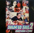 EAST END X YURI /  DENIM-ED SOUL 2  (2LP)