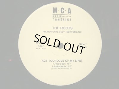 画像1: THE ROOTS / ACT TOO (LOVE OF MY LIFE)  (US-PROMO)