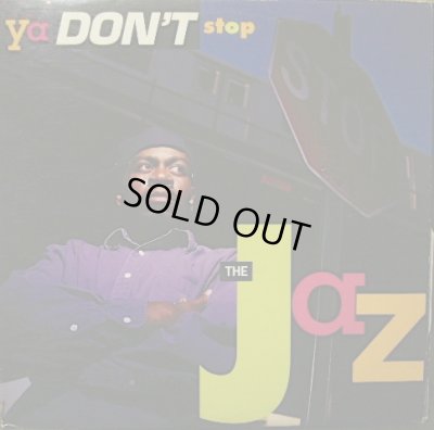 画像1: THE JAZ / YA DON'T STOP  (EP)