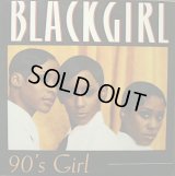 BLACKGIRL / 90'S GIRL