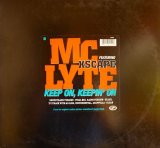 MC LYTE / KEEP ON, KEEPIN' ON