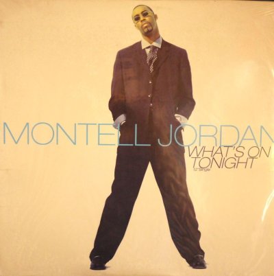 画像1: MONTELL JORDAN / WHAT'S ON TONIGHT