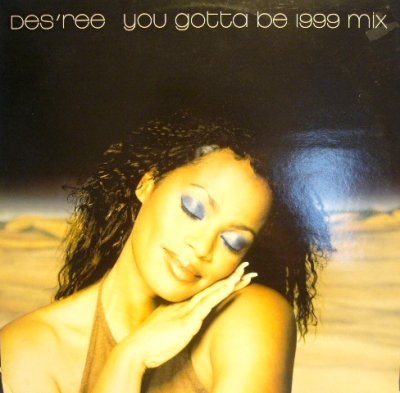 画像1: DES'REE ‎/ YOU GOTTA BE (1999 MIX) (UK)  (¥1000)